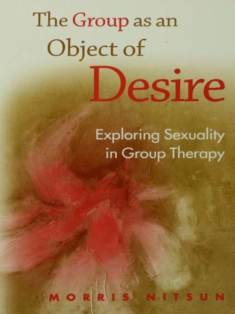 Cover image for book The Group as an Object of Desire