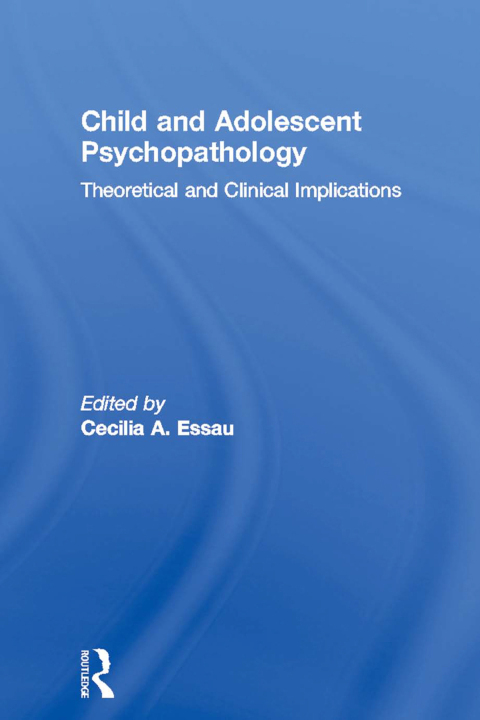 Cover image for book Child and Adolescent Psychopathology