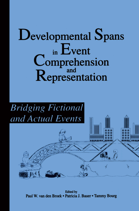 Cover image for book Developmental Spans in Event Comprehension and Representation