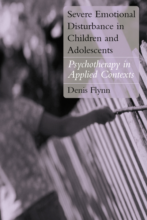 Cover image for book Severe Emotional Disturbance in Children and Adolescents