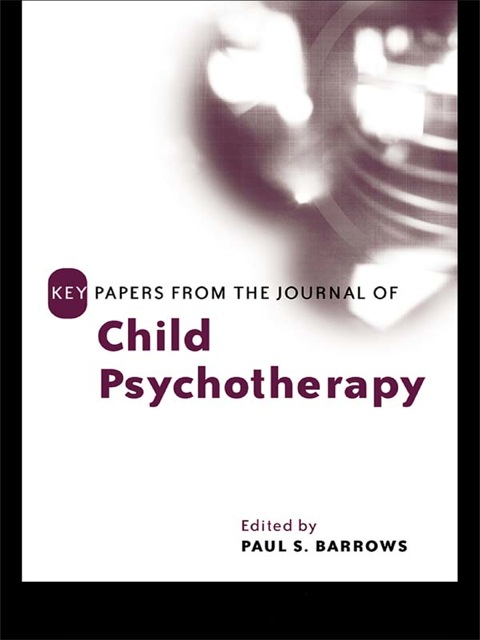 Cover image for book Key Papers from the Journal of Child Psychotherapy