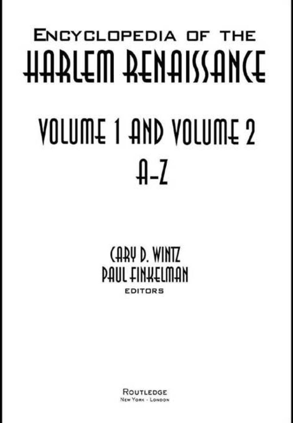 Encyclopedia of the Harlem Renaissance - 1st Edition (eBook)