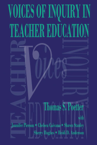 Cover image: Voices of Inquiry in Teacher Education 1st edition 9780805823783