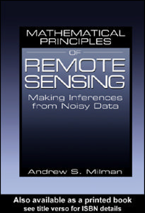 Cover image for book Mathematical Principles of Remote Sensing