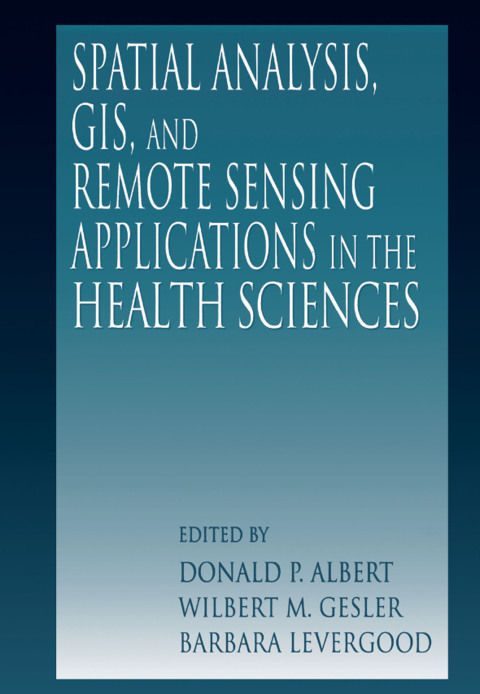 Cover image for book Spatial Analysis, GIS and Remote Sensing