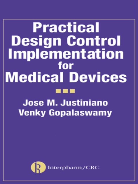 Cover image for book Practical Design Control Implementation for Medical Devices