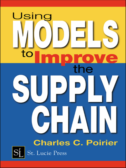 Cover image for book Using Models to Improve the Supply Chain