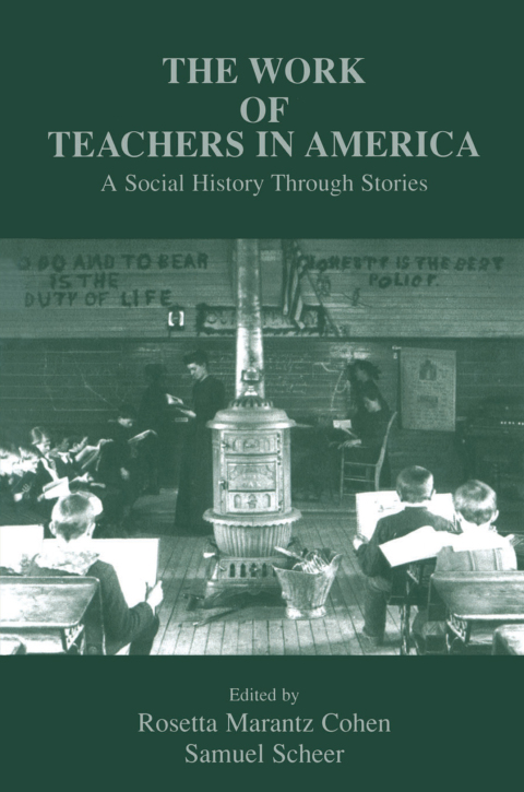 Cover image for book The Work of Teachers in America