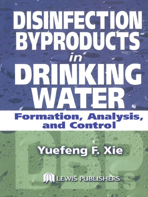 Cover image for book Disinfection Byproducts in Drinking Water