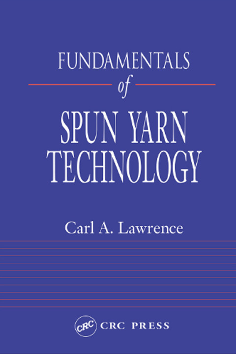 Cover image for book Fundamentals of Spun Yarn Technology
