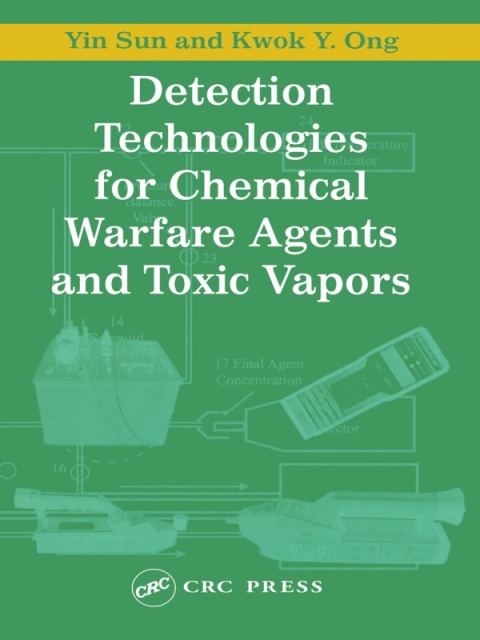 Cover image for book Detection Technologies for Chemical Warfare Agents and Toxic Vapors