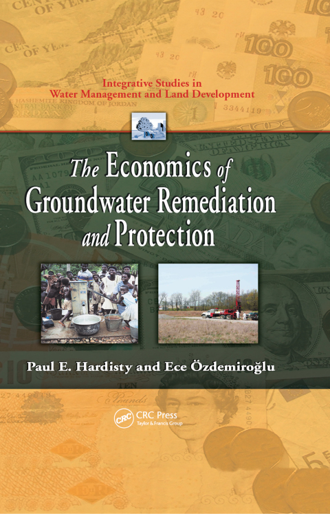 Cover image for book The Economics of Groundwater Remediation and Protection