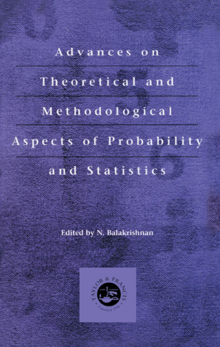 Advances on Theoretical and Methodological Aspects of Probability and Statistics