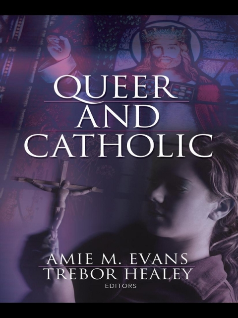 Cover image for book Queer and Catholic