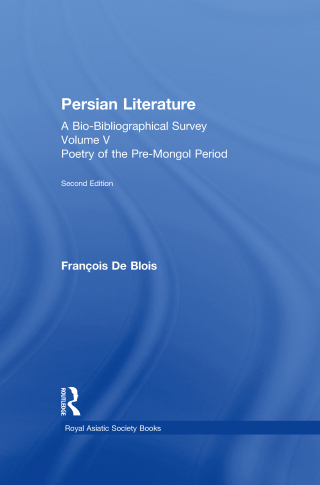 Persian Literature - A Bio-Bibliographical Survey