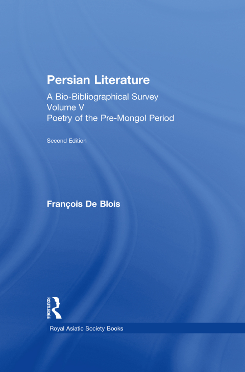 Cover image for book Persian Literature - A Bio-Bibliographical Survey