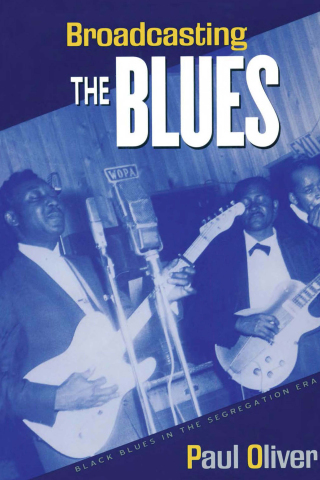 Broadcasting the Blues