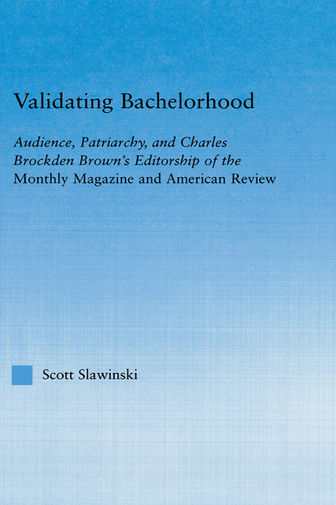 Cover image for book Validating Bachelorhood
