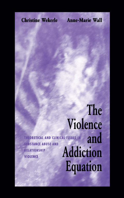 Cover image for book The Violence and Addiction Equation
