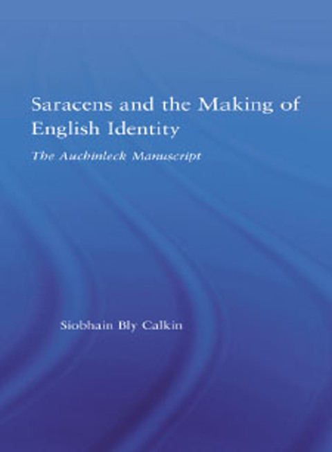 Cover image for book Saracens and the Making of English Identity