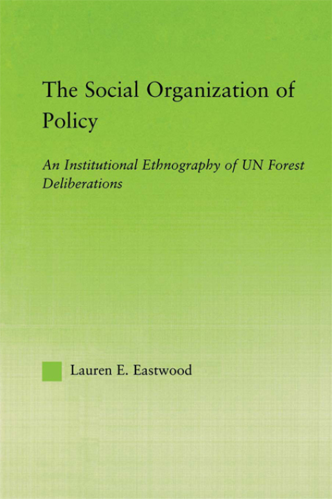 Cover image for book The Social Organization of Policy