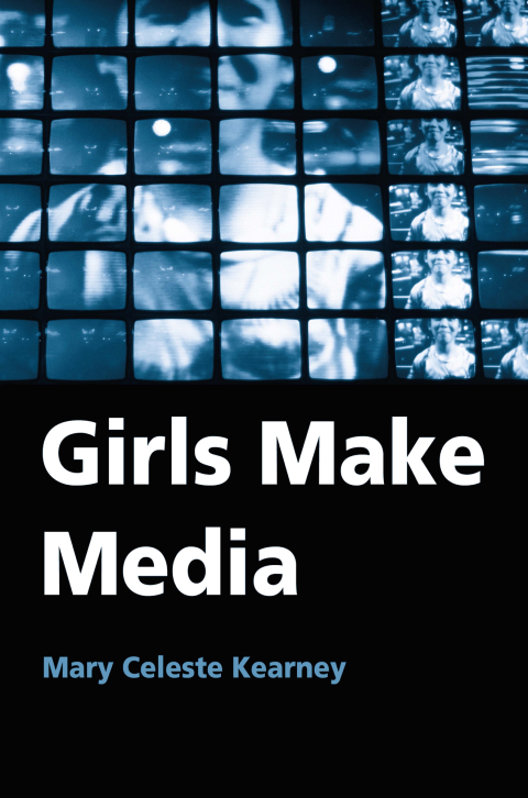 Cover image for book Girls Make Media