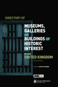 Titelbild: Directory of Museums, Galleries and Buildings of Historic Interest in the UK 1st edition 9780851424736