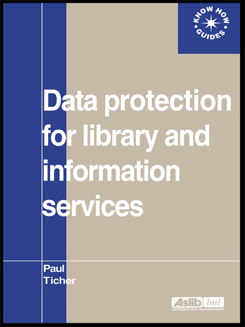 Data Protection for Library and Information Services 