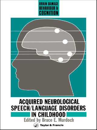 Acquired Neurological Speech/Language Disorders In Childhood