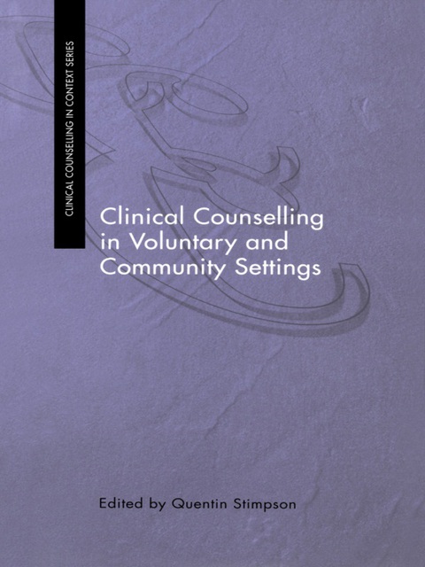 Cover image for book Clinical Counselling in Voluntary and Community Settings
