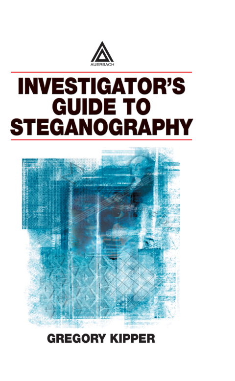 Cover image for book Investigator's Guide to Steganography