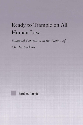 Ready to Trample on All Human Law