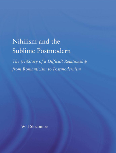 Cover image for book Nihilism and the Sublime Postmodern