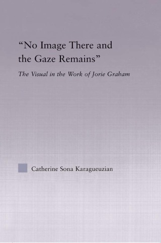 No Image There and the Gaze Remains