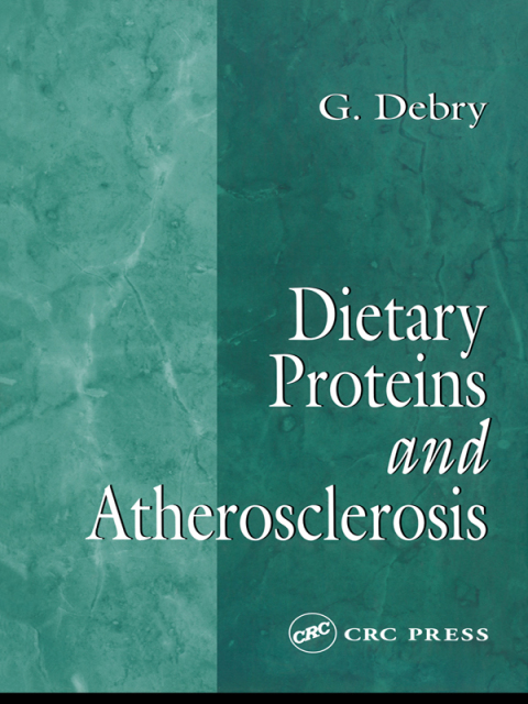 Cover image for book Dietary Proteins and Atherosclerosis
