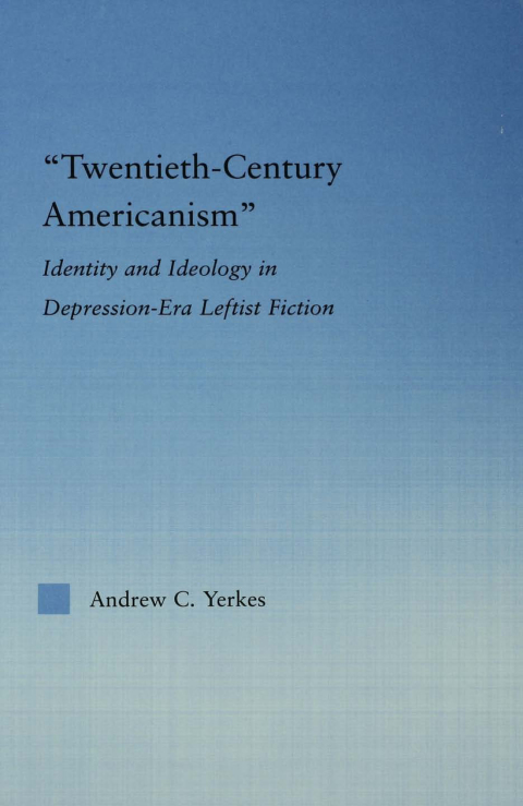 Cover image for book Twentieth-Century Americanism