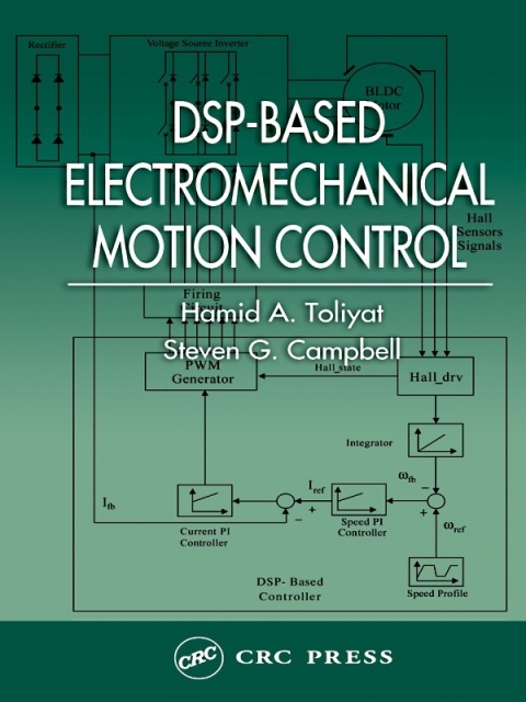 Cover image for book DSP-Based Electromechanical Motion Control