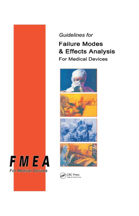Cover image for book Guidelines for Failure Modes and Effects Analysis for Medical Devices