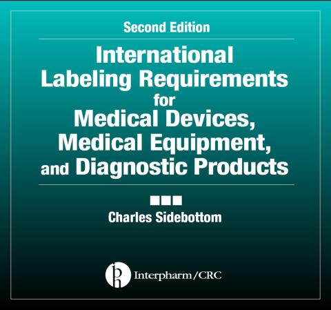 Cover image for book International Labeling Requirements for Medical Devices, Medical Equipment and Diagnostic Products