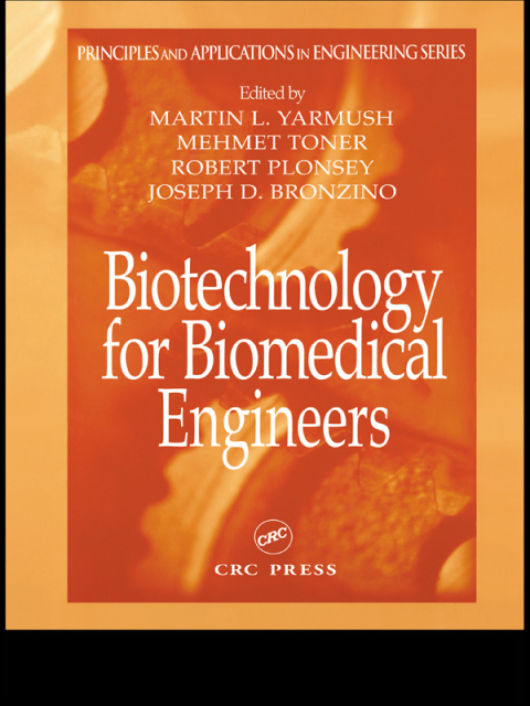 Cover image for book Biotechnology for Biomedical Engineers
