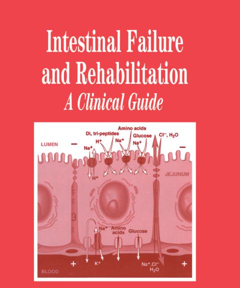 Cover image for book Intestinal Failure and Rehabilitation