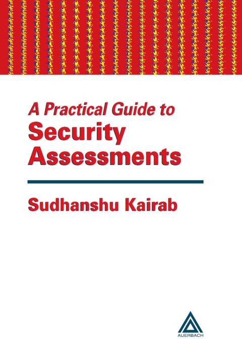 Cover image for book A Practical Guide to Security Assessments