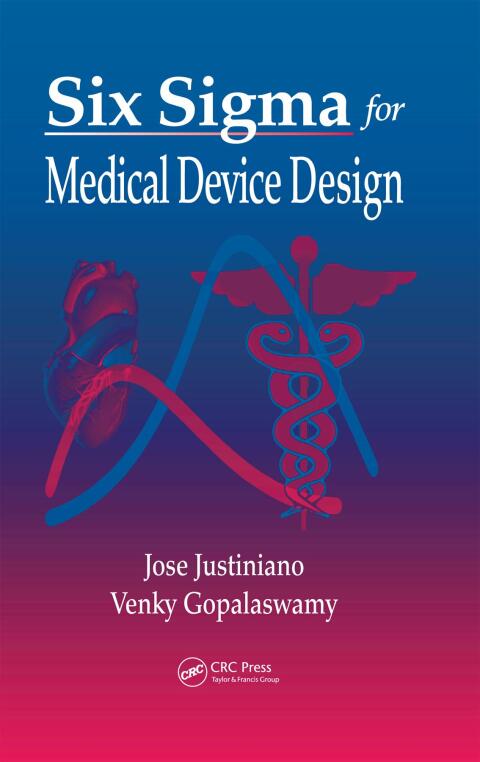 Cover image for book Six Sigma for Medical Device Design