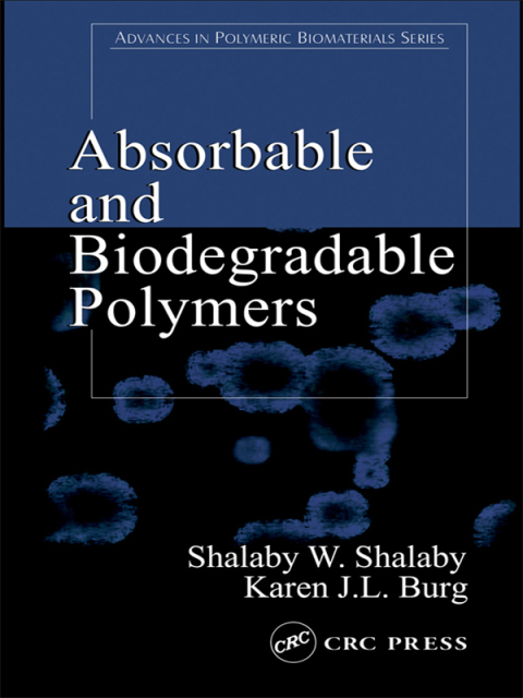 Cover image for book Absorbable and Biodegradable Polymers