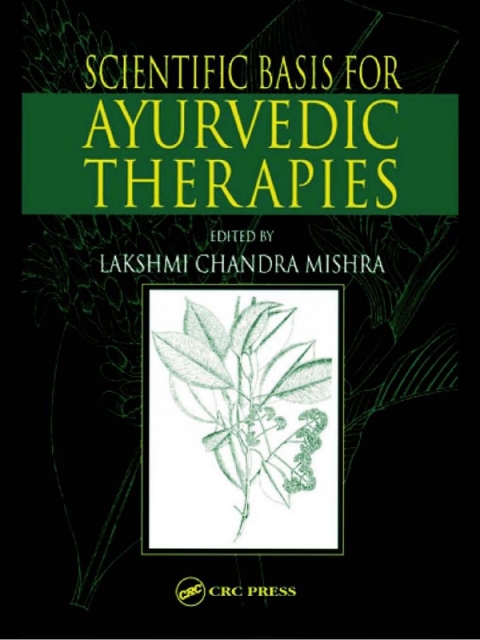 Cover image for book Scientific Basis for Ayurvedic Therapies