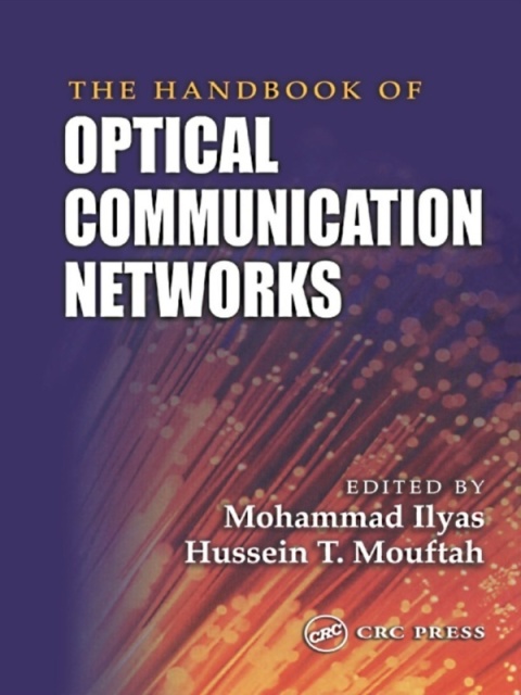Cover image for book The Handbook of Optical Communication Networks