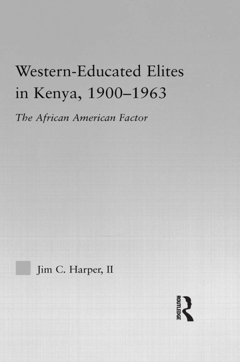 Cover image for book Western-Educated Elites in Kenya, 1900-1963