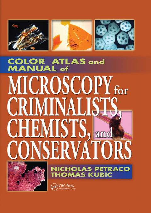 Cover image for book Color Atlas and Manual of Microscopy for Criminalists, Chemists, and Conservators
