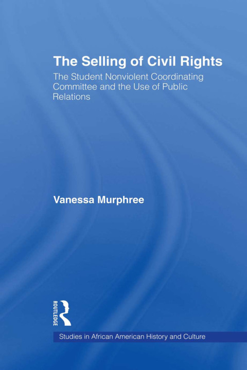 Cover image for book The Selling of Civil Rights