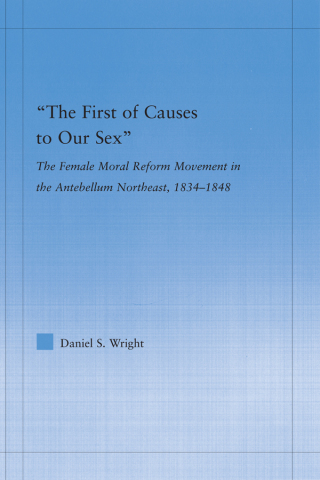 The First of Causes to Our Sex